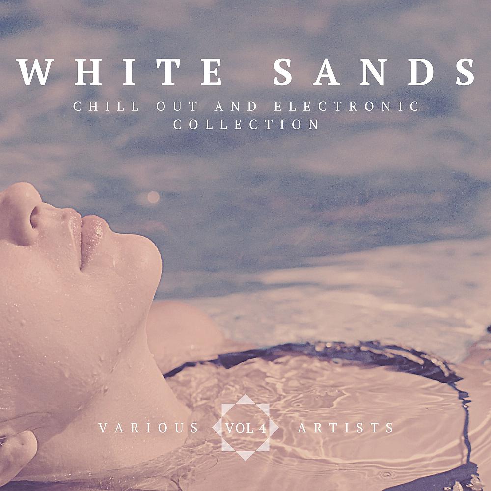 Постер альбома White Sands (Chill-Out & Electronic Collection), Vol. 4
