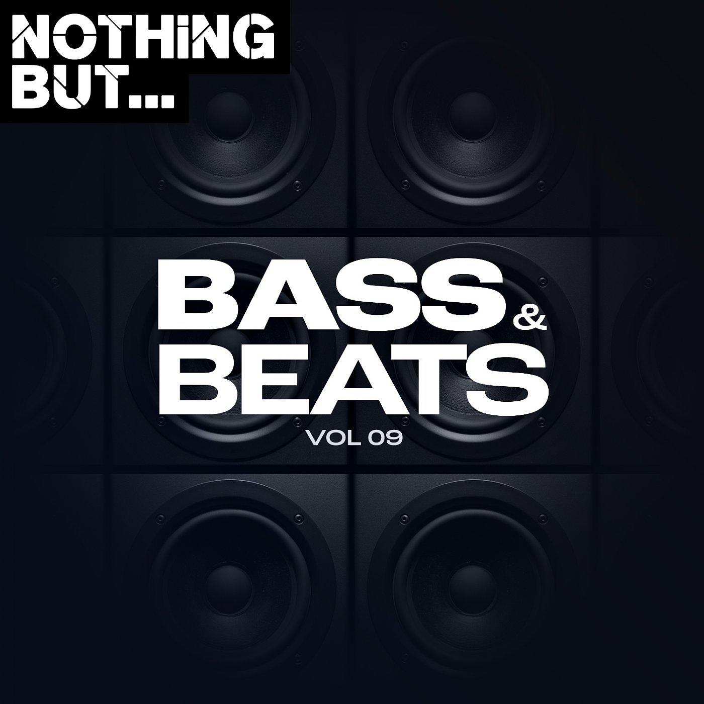 Постер альбома Nothing But... Bass & Beats, Vol. 09