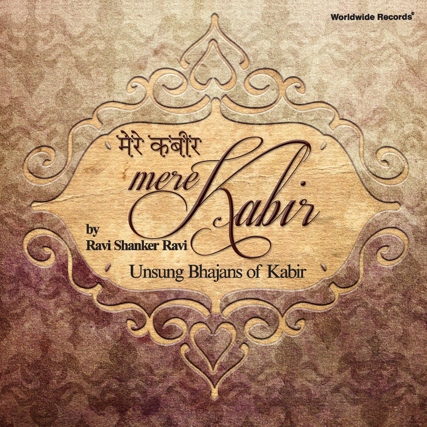 Постер альбома Mere Kabir
