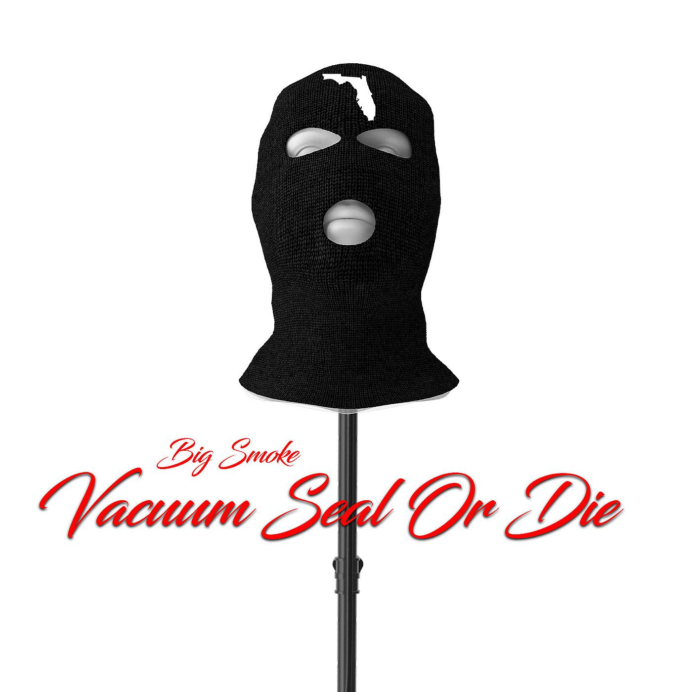 Постер альбома Vacuum Seal or Die