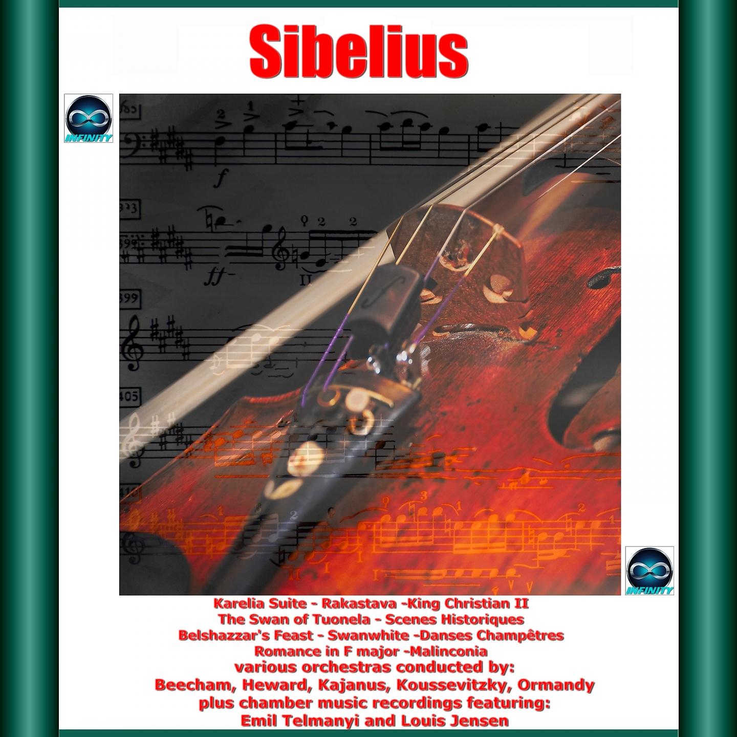 Постер альбома Sibelius: Karelia Suite - Rakastava - King Christian II - The Swan of Tuonela - Scenes Historiques - Belshazzar's Feast - Swanwhite - Danses Champêtres - Romance in F Major - Malinconia