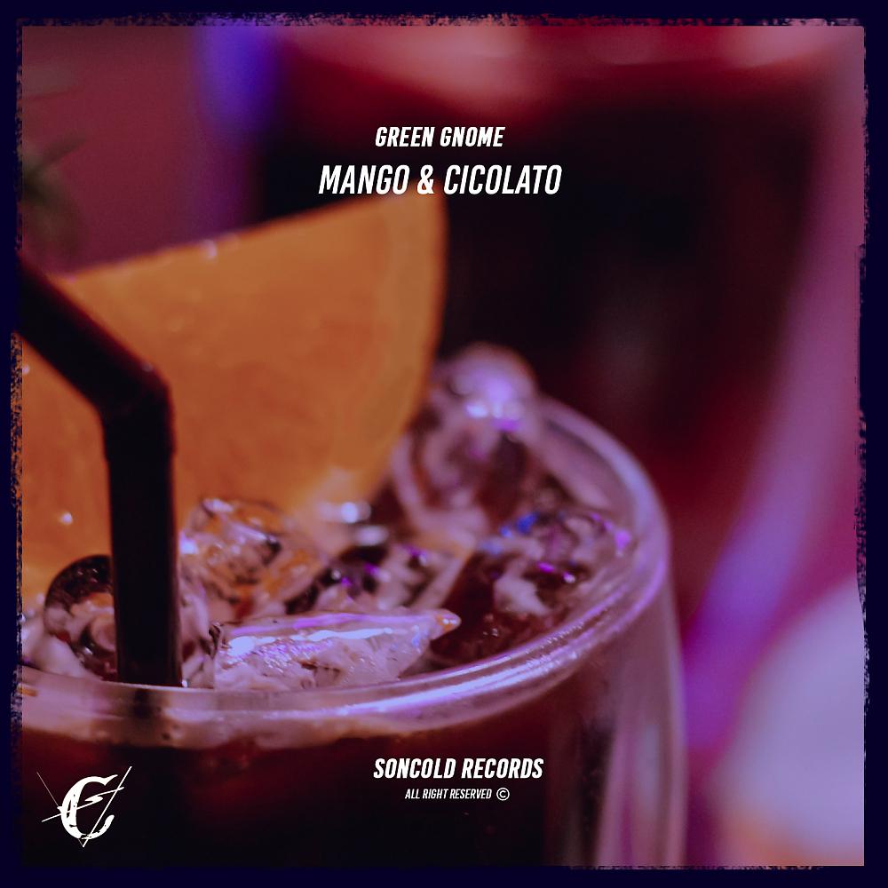 Постер альбома Mango & Cicolato