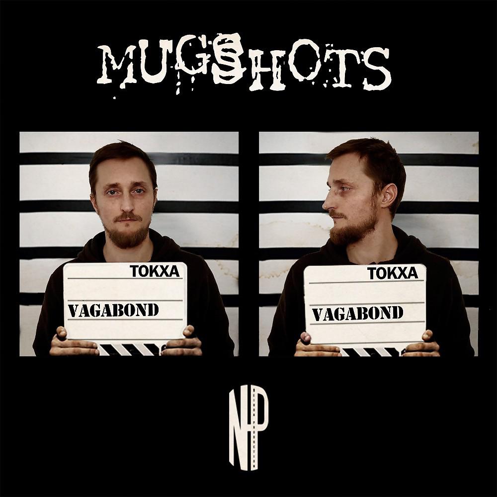 Постер альбома Mugshot : Vagabond