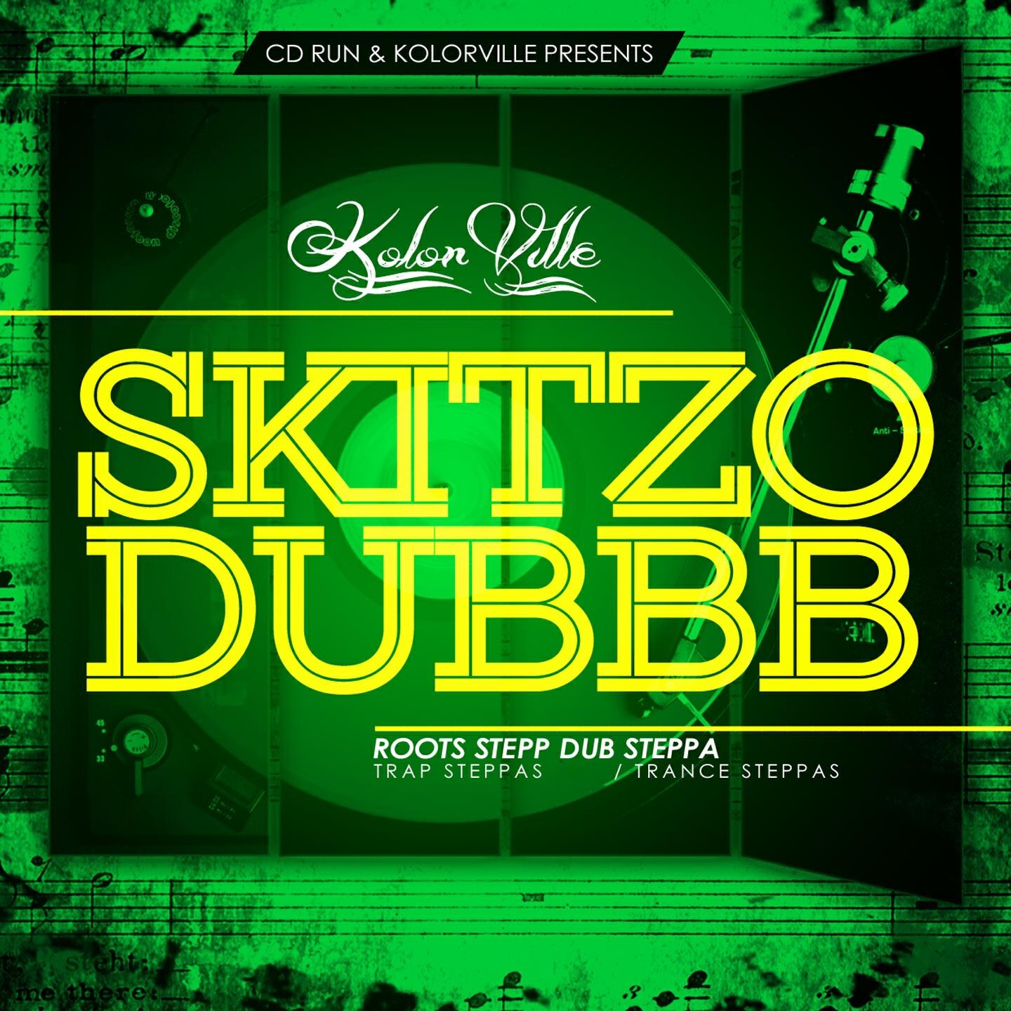 Kolorville - Skitzo Dubbb (Trap Steppas)