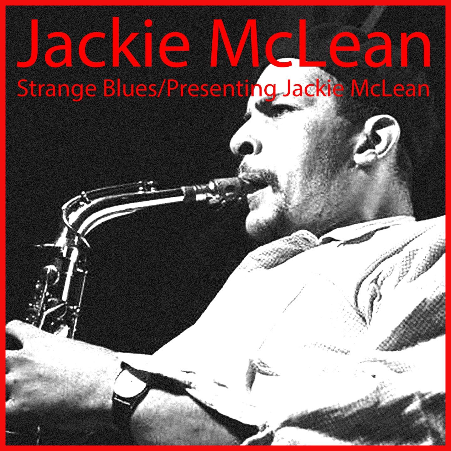 Постер альбома Strange Blues / Presenting Jackie McLean