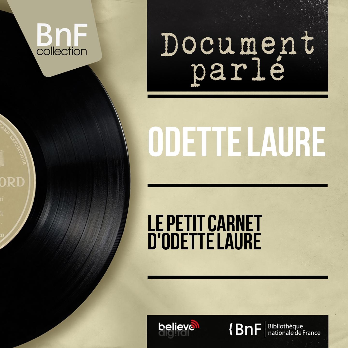 Постер альбома Le petit carnet d'Odette Laure (Mono Version)