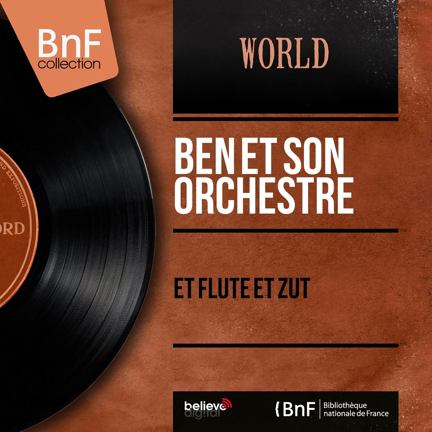 Постер альбома Et flûte et zut (Mono Version)