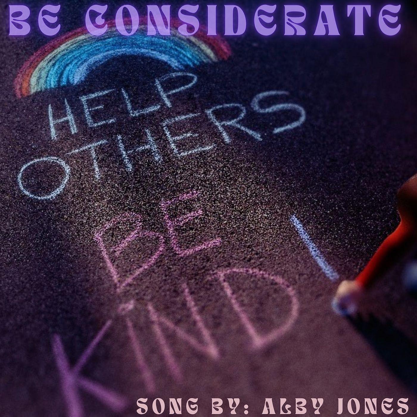 Alby Jones - Be Considerate