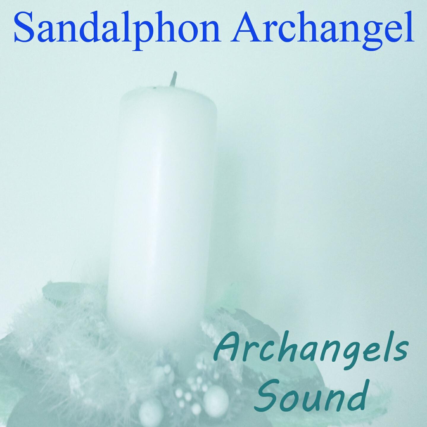 Sefer Yetzirah - Sandalphon Archangel (Archangels Sounds)