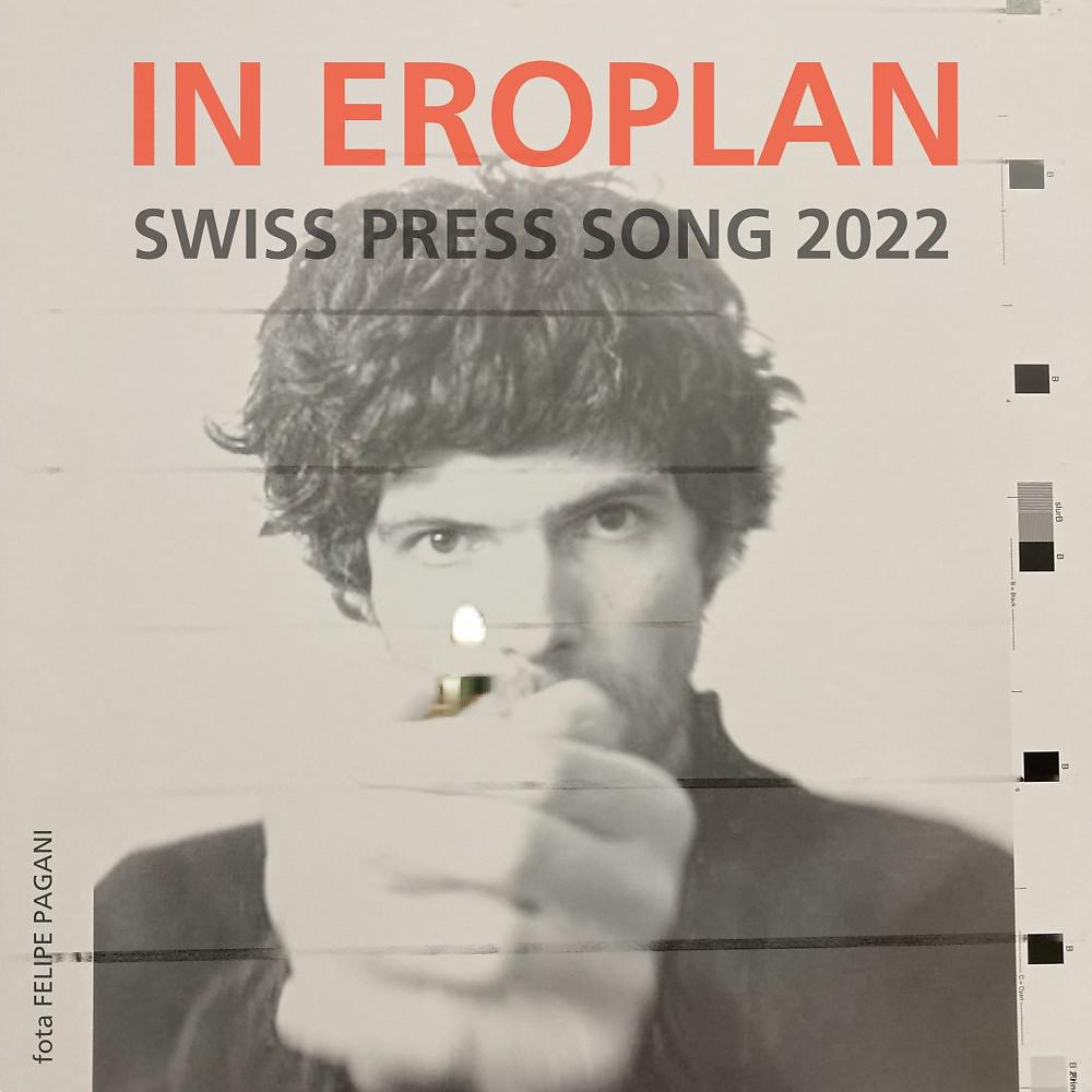 Постер альбома In EROPLAN Swiss Press Song 2022