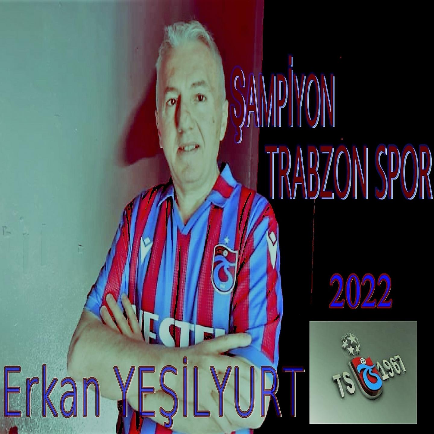 Постер альбома Şampiyon Trabzonspor