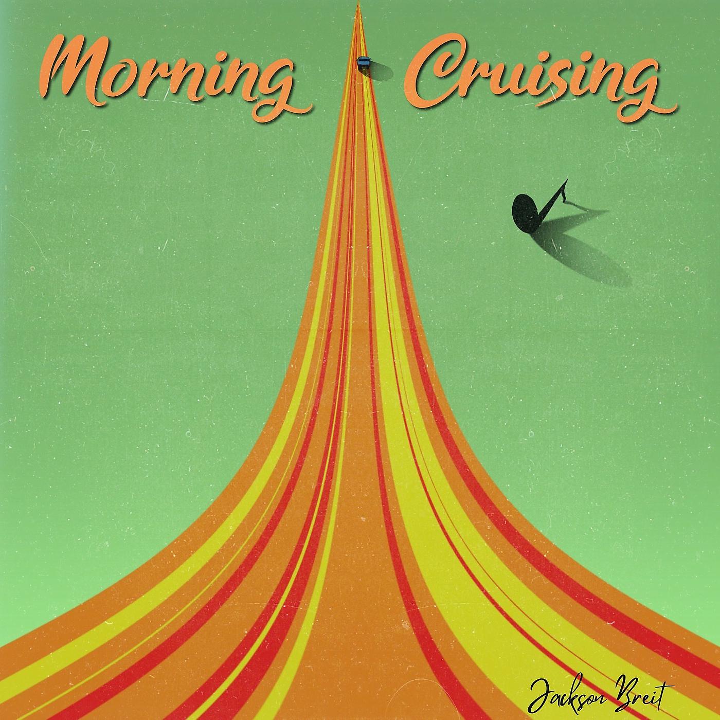 Постер альбома Morning Cruising