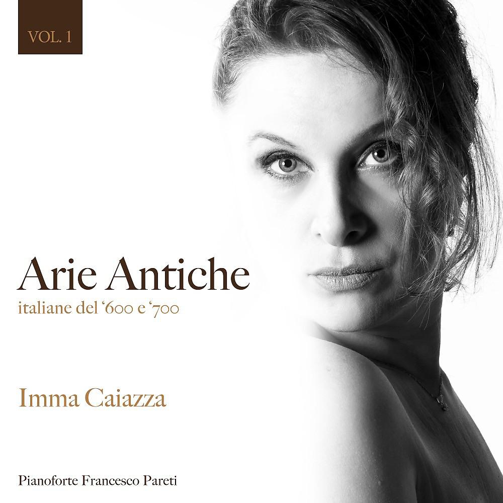 Постер альбома Arie Antiche, Vol. 1
