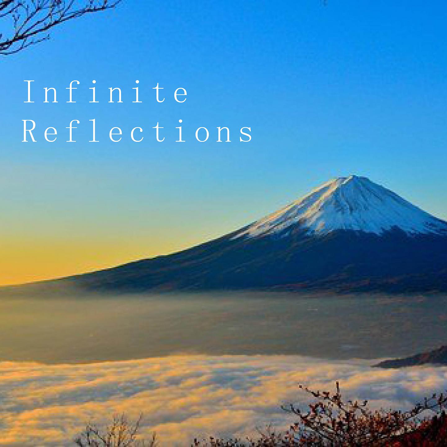 Постер альбома Infinite Reflections
