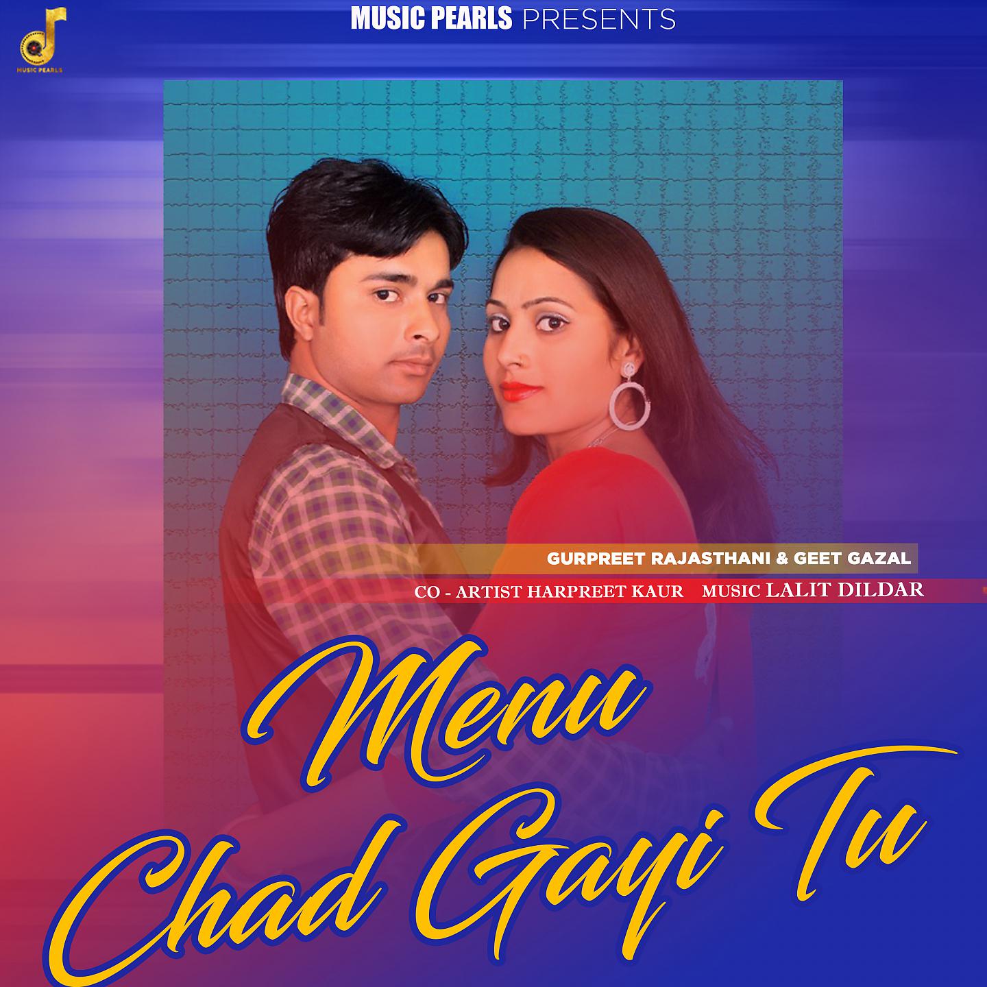 Постер альбома Menu Chad Gayi Tu
