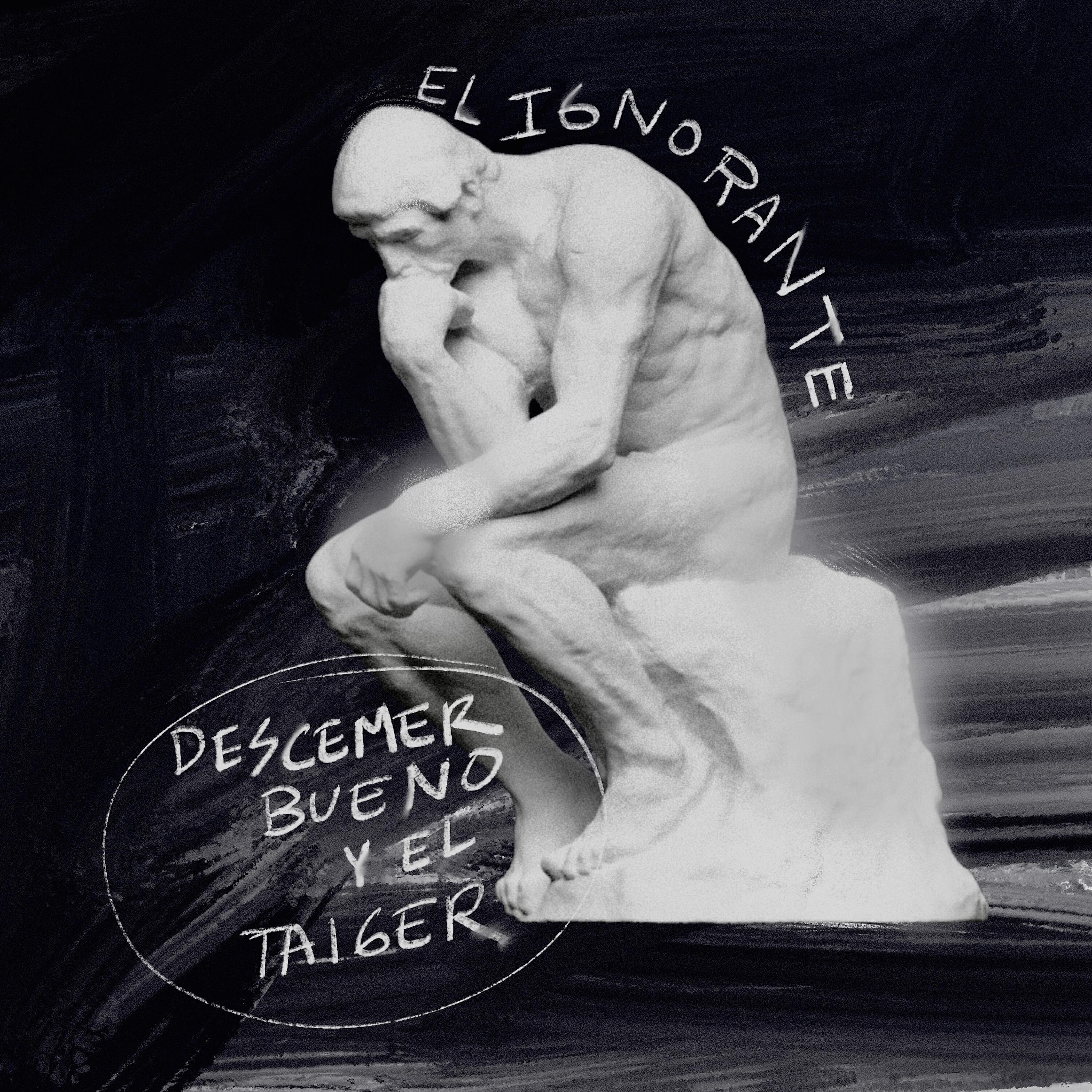EL TAIGER - El Ignorante