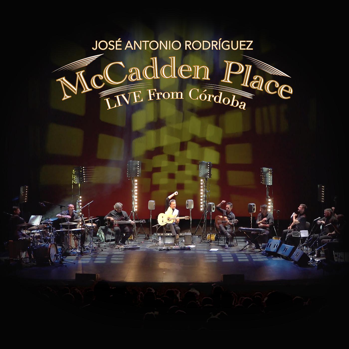 Постер альбома McCadden Place (Live from Córdoba)