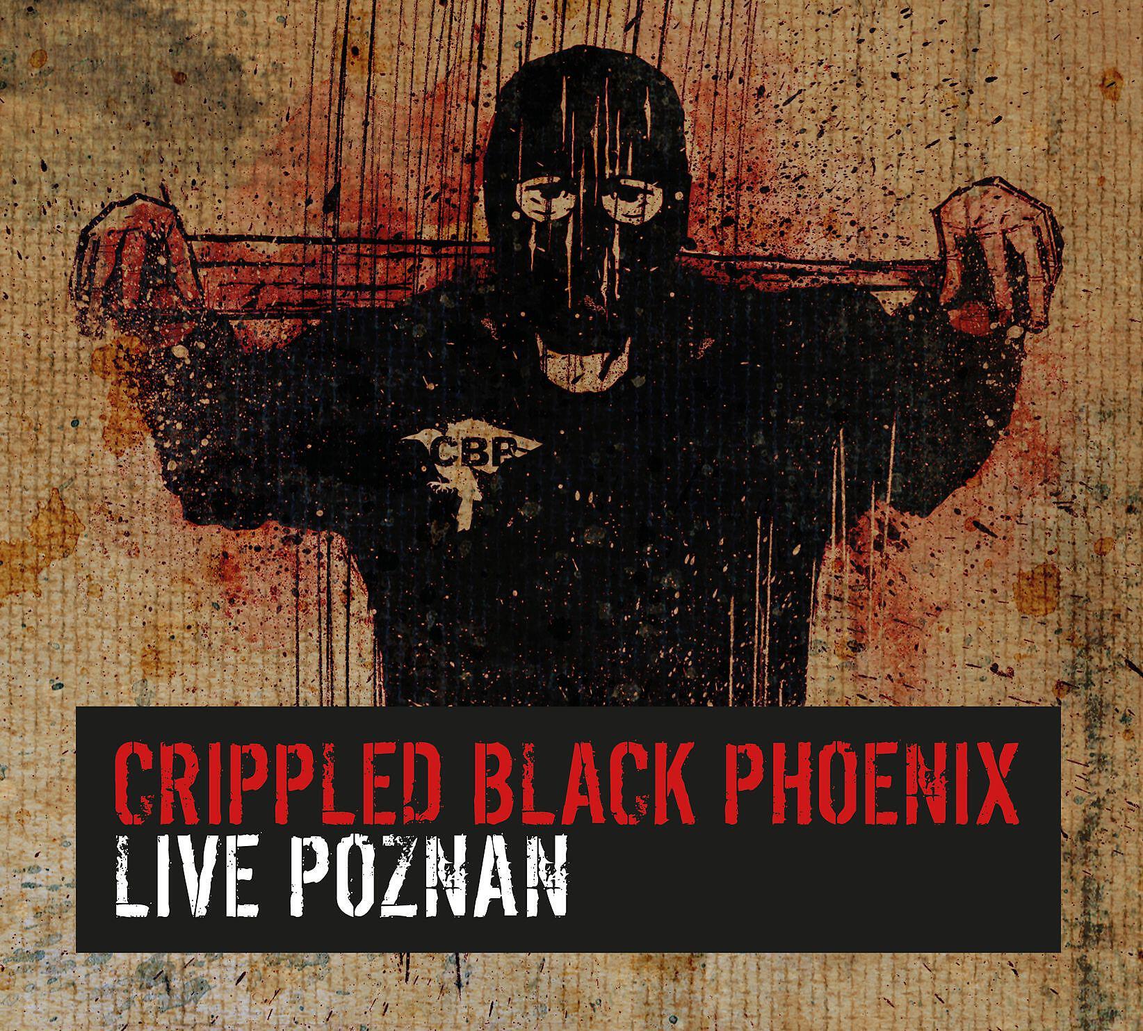 CRIPPLED BLACK PHOENIX - Born For Nothing / Paranoid Arm Of Narcoleptic Empire