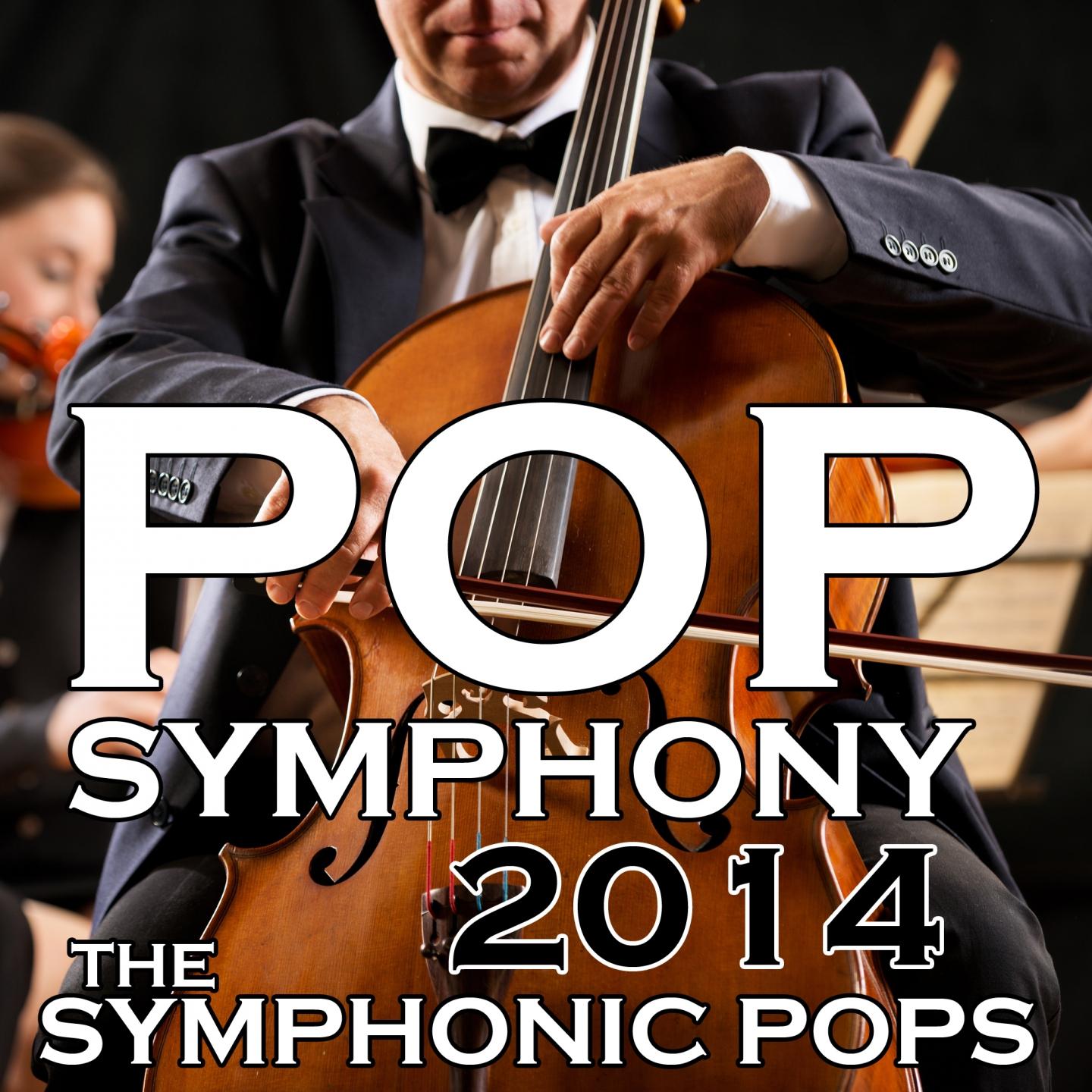 Постер альбома Pop Symphony 2014
