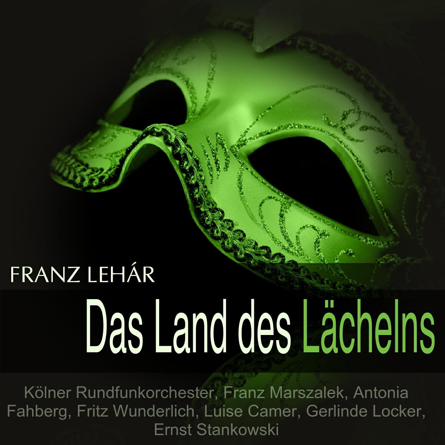 Kölner Rundfunkorchester - Das Land des Lächelns, Act I: 