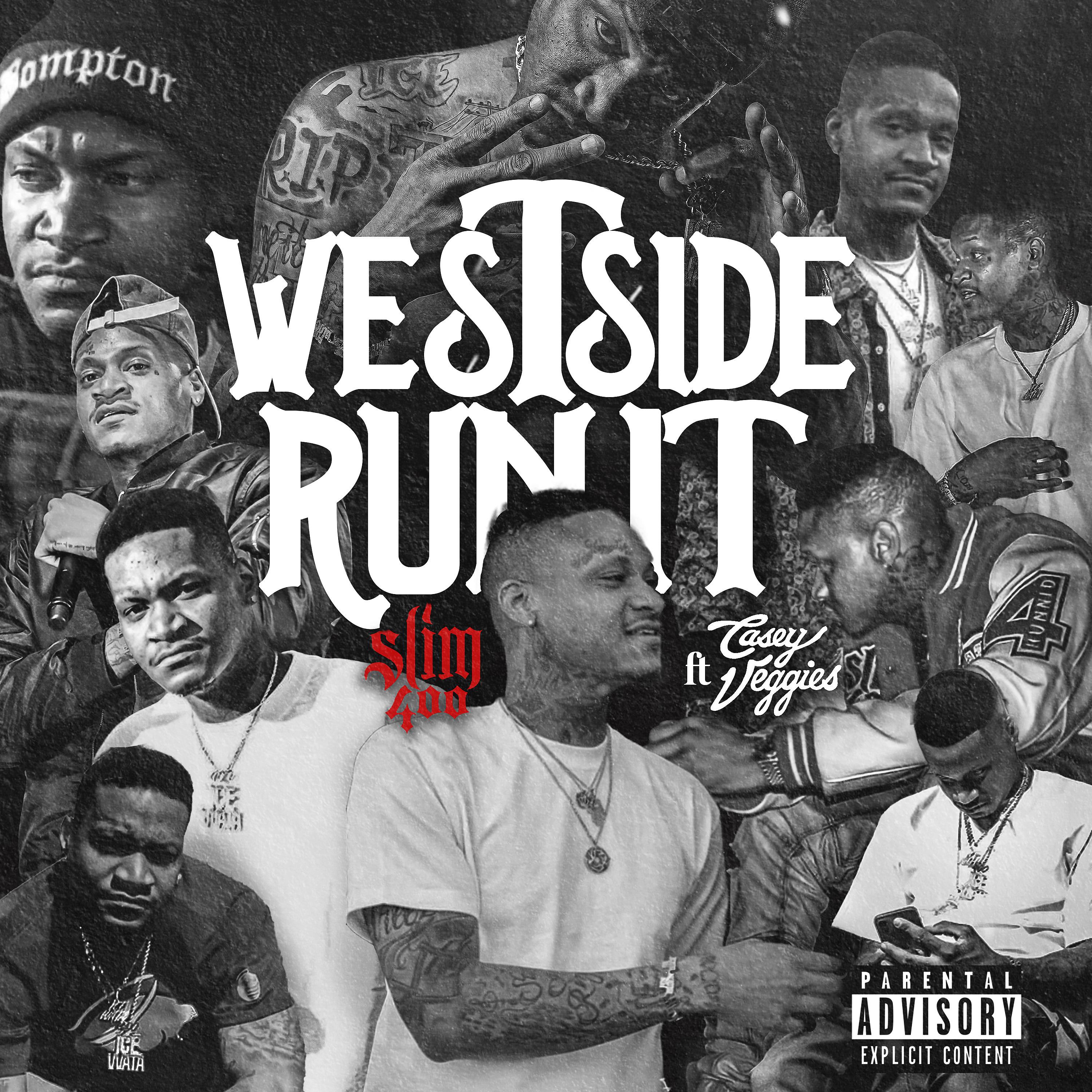 Постер альбома Westside Run It (feat. Casey Veggies)