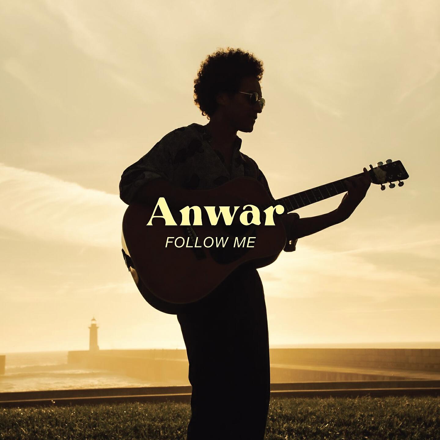 Anwar - Follow Me (Jamy Ben Rework)