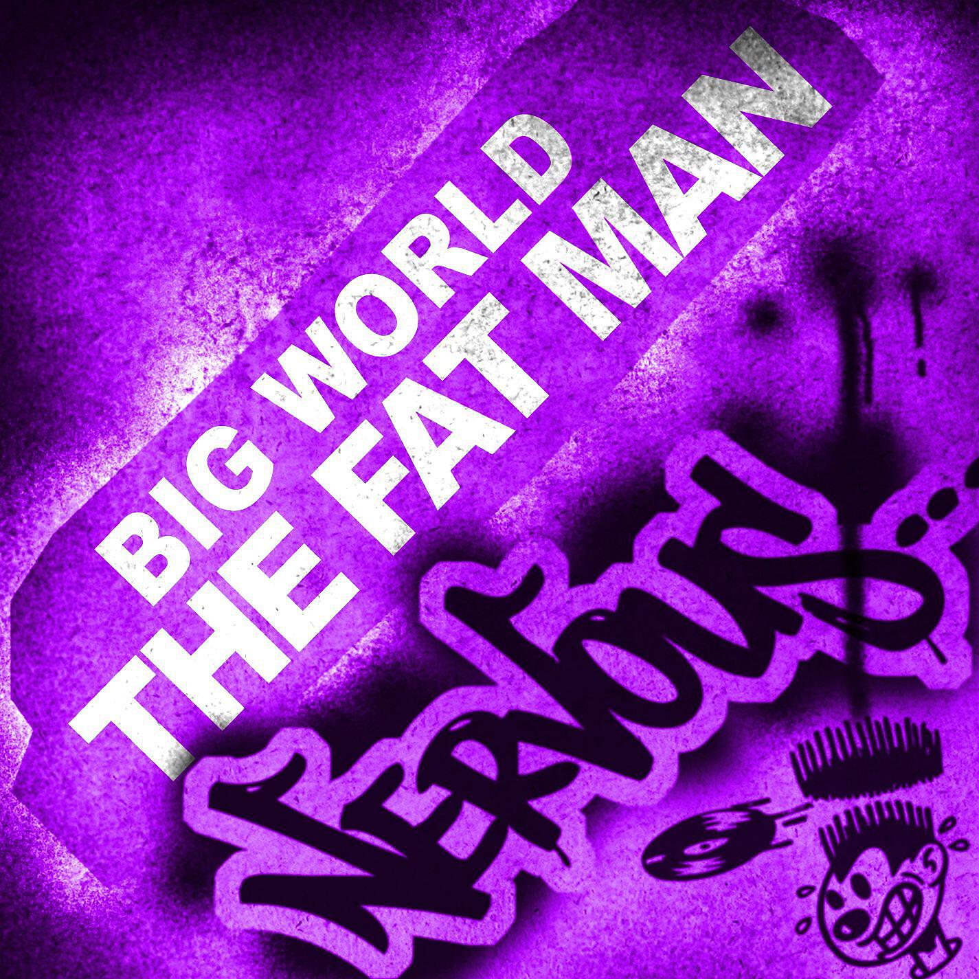 Big World - The Fat Man (Arbre Blass and Adam Reeves Remix)