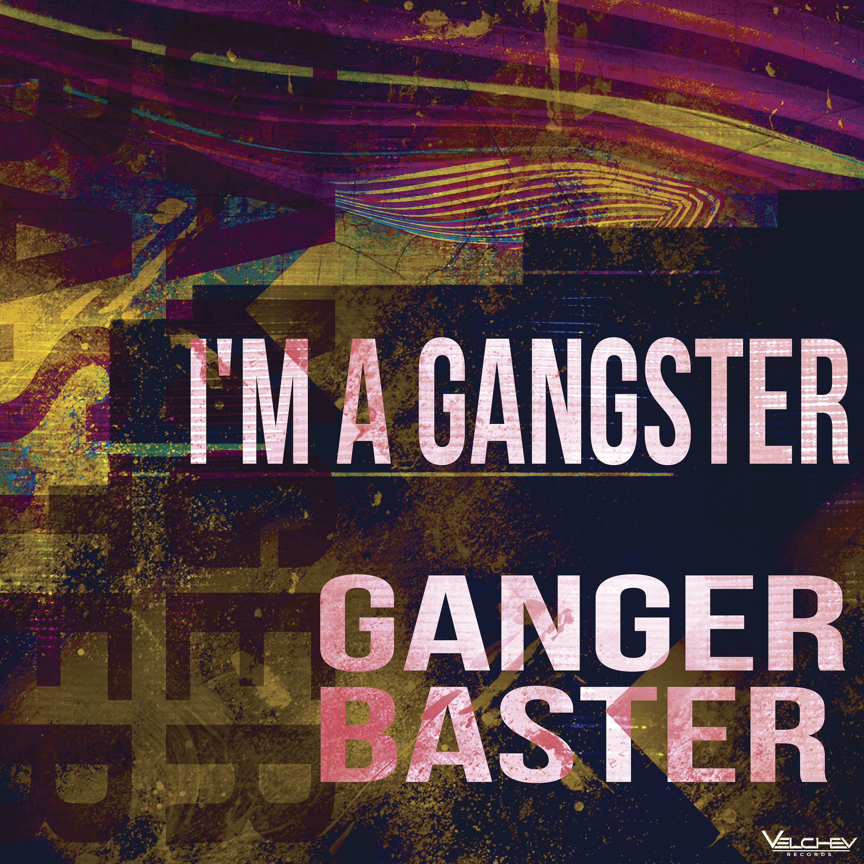 Постер альбома I'm a Gangster