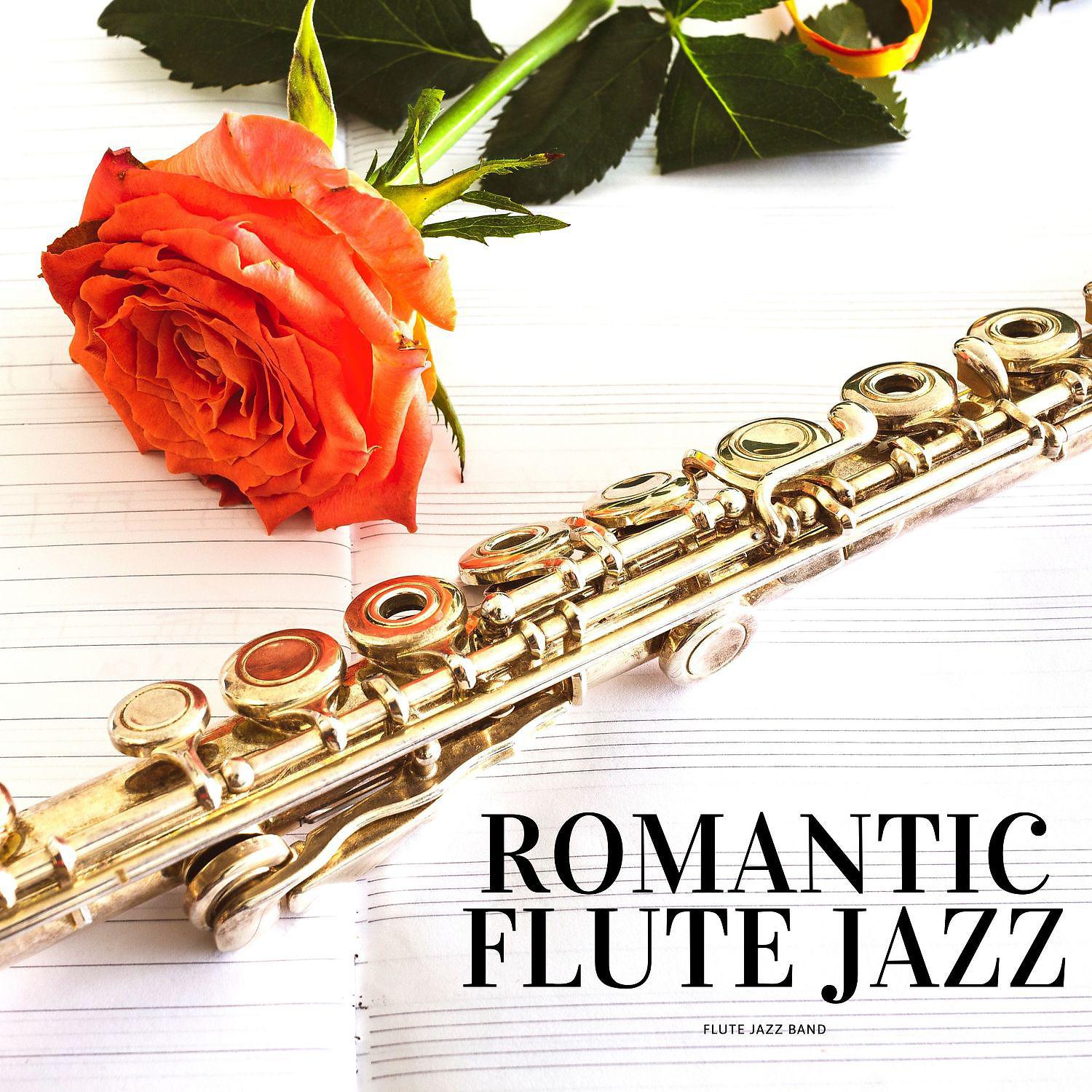 Постер альбома Romantic Flute Jazz