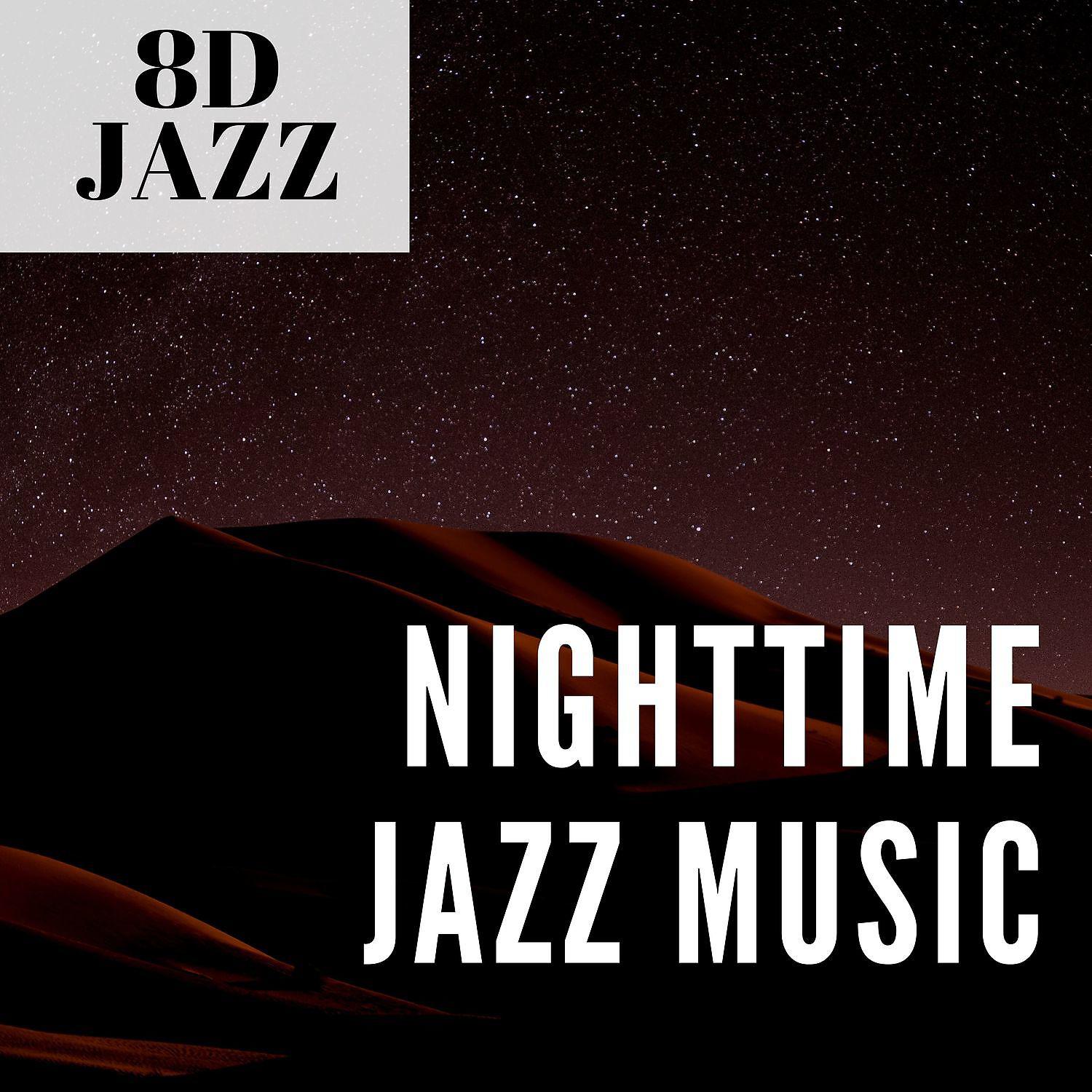 Постер альбома Nighttime Jazz Music