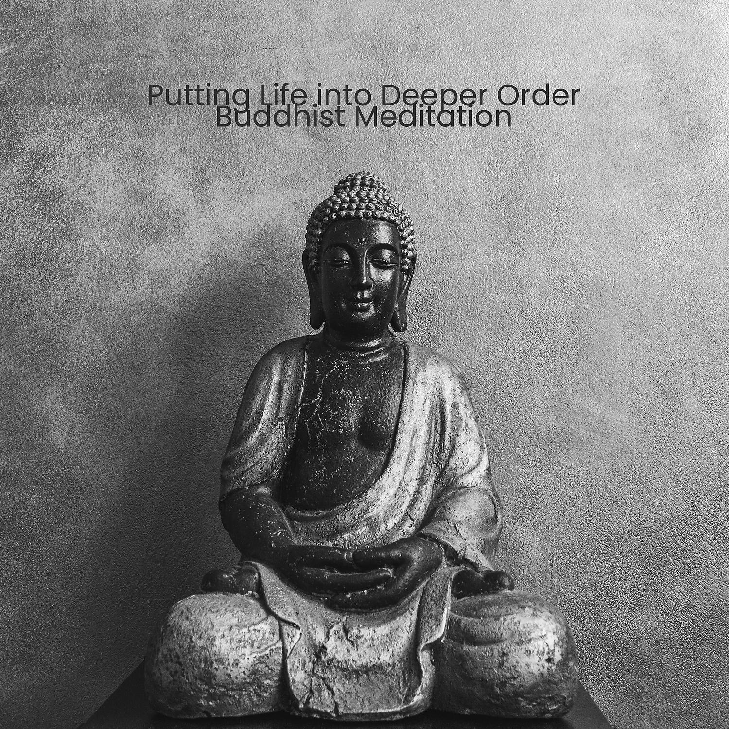 Постер альбома Putting Life into Deeper Order: Buddhist Meditation Lying Down