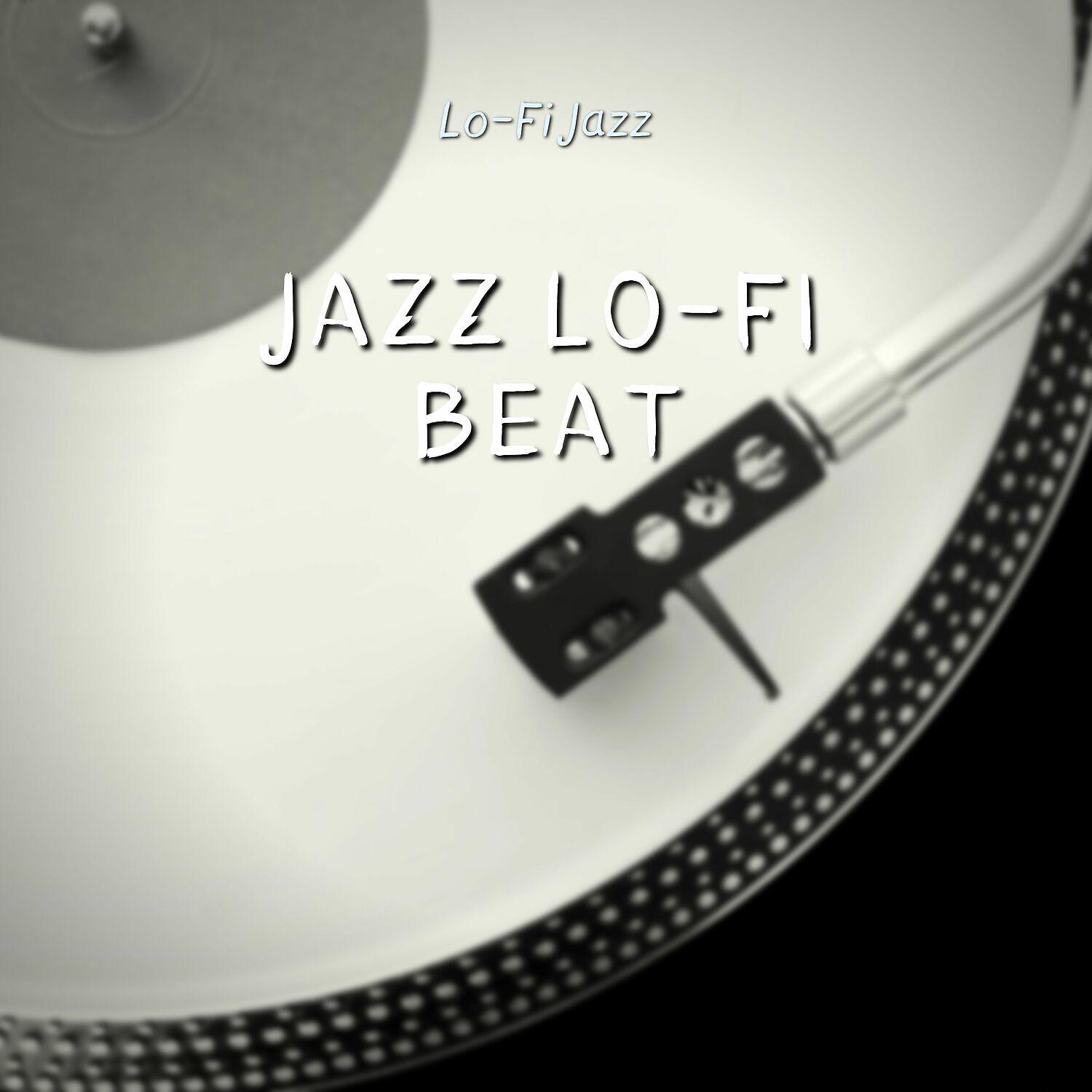 Постер альбома Jazz Lo-Fi Beat