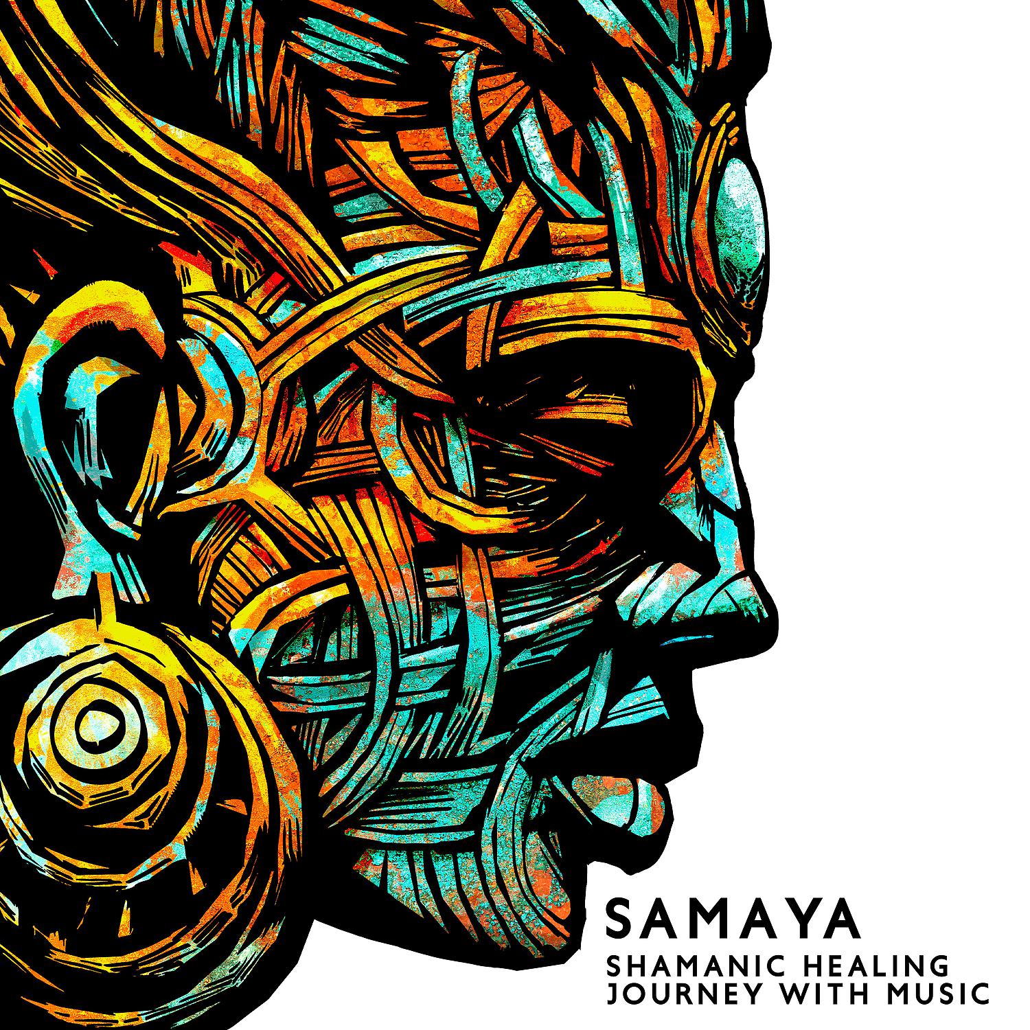 Постер альбома Samaya: Shamanic Healing Journey with Music