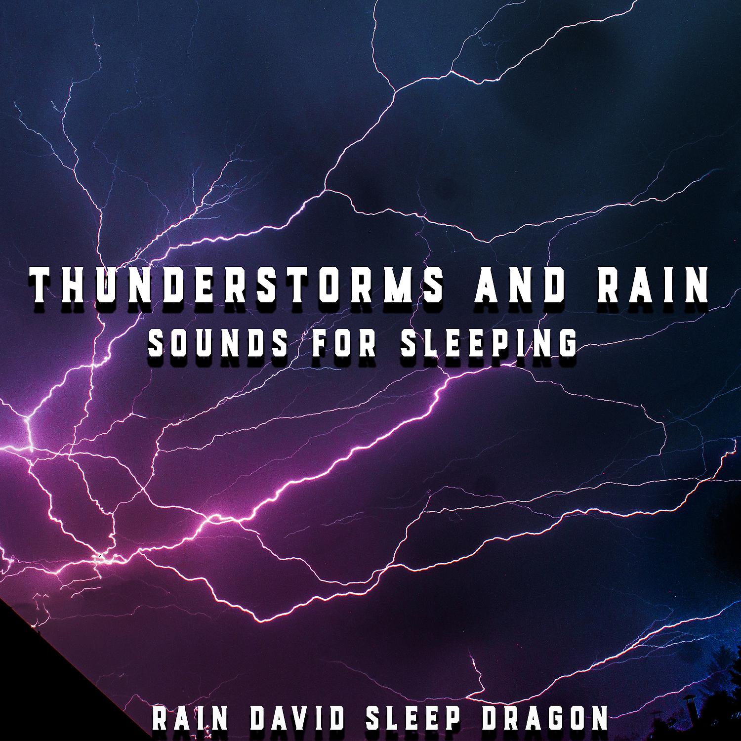 Постер альбома Thunderstorms and Rain Sounds for Sleeping
