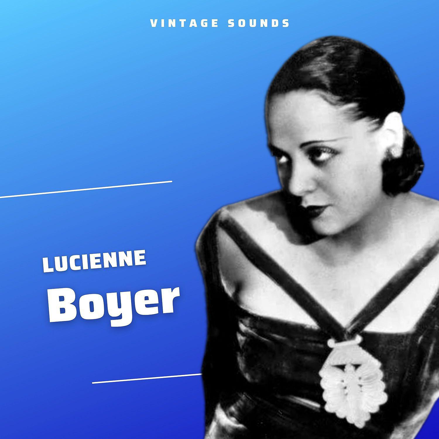 Постер альбома Lucienne Boyer - Vintage Sounds