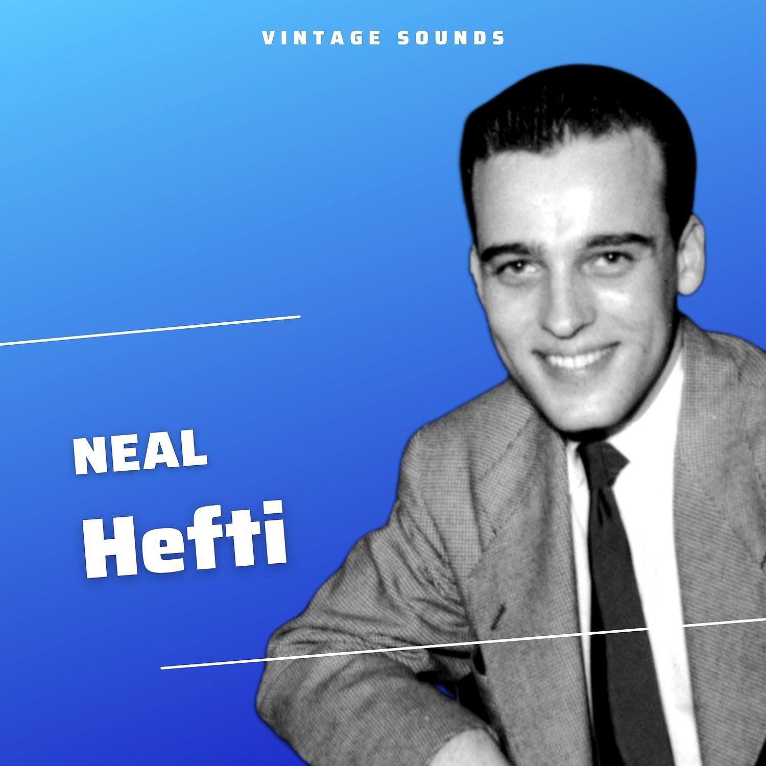 Постер альбома Neal Hefti - Vintage Sounds