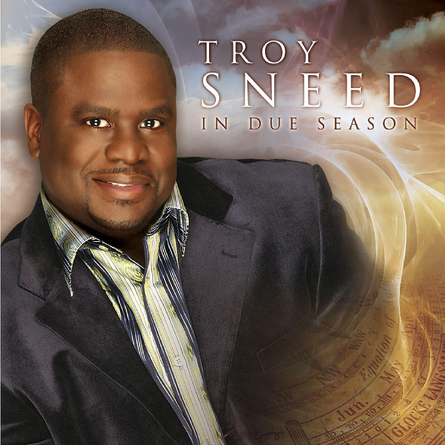 Troy Sneed - With You Always
