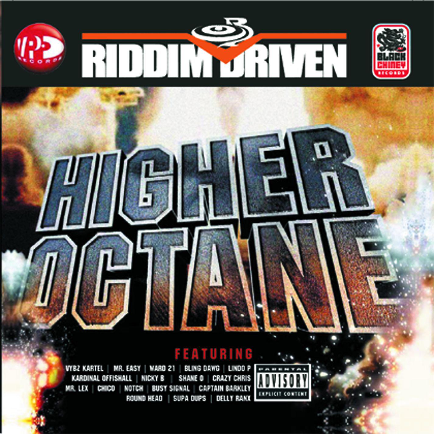 Постер альбома Riddim Driven: Higher Octane