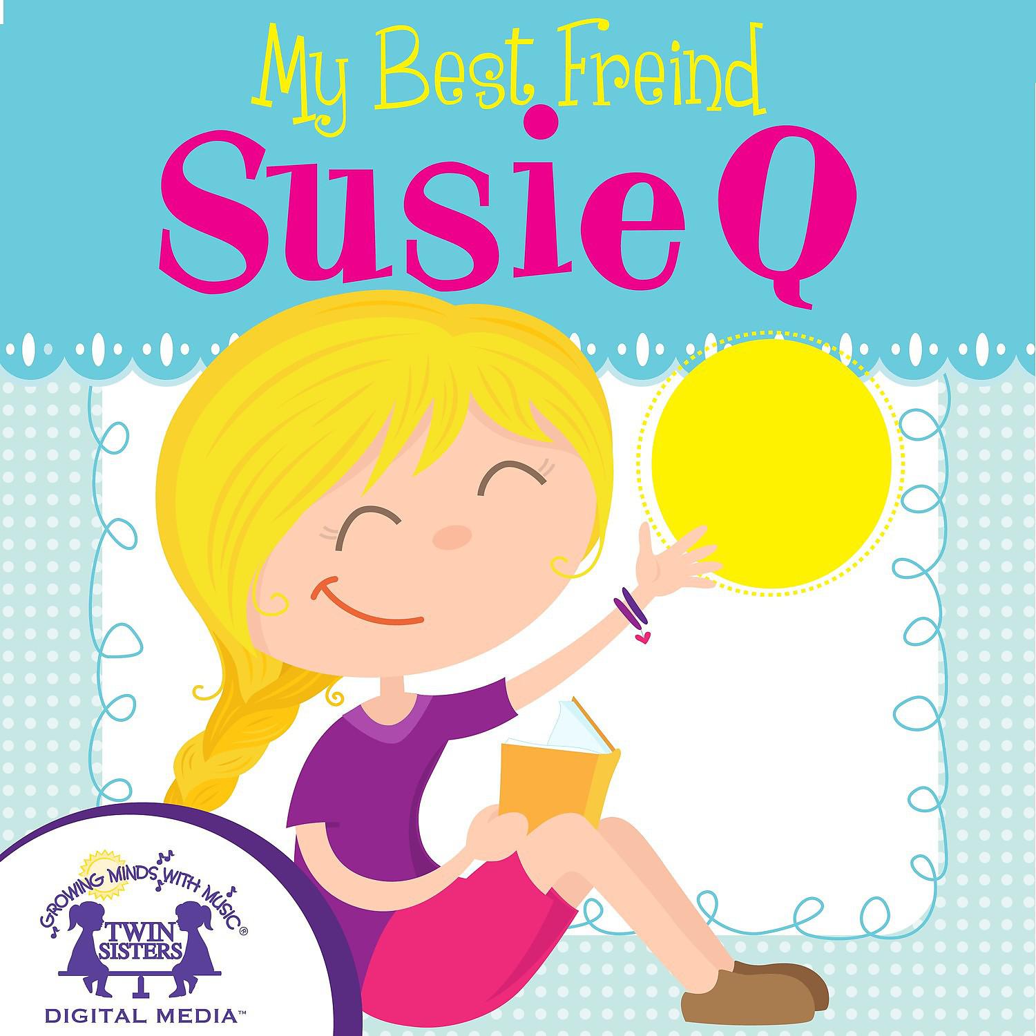 Постер альбома My Best Friend Susie Q