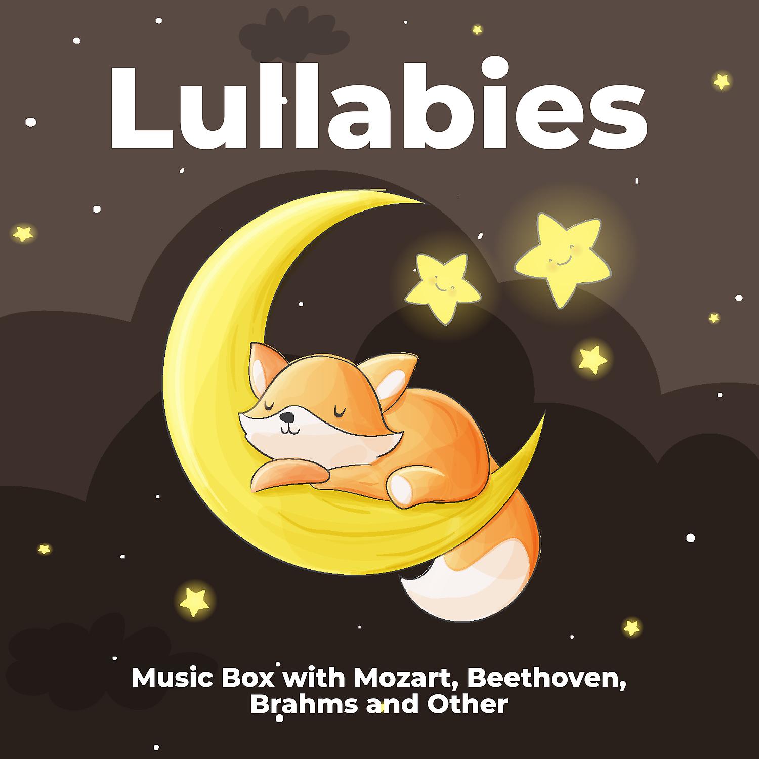 Постер альбома Lullabies: Music Box with Mozart, Beethoven, Brahms and Other,Classical Baby Music, Einstein Effect