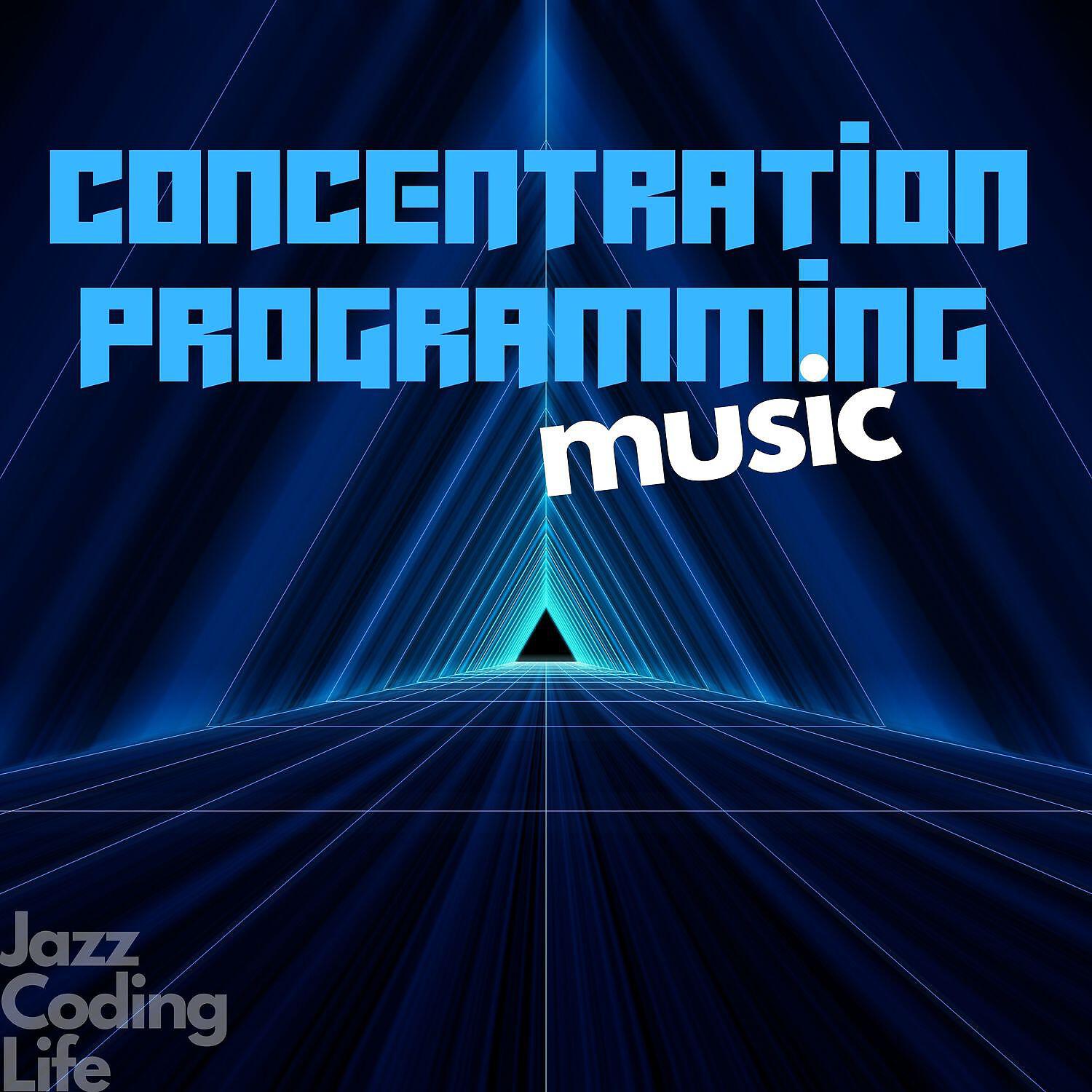 Jazz Coding Life - Concentration Programming Music