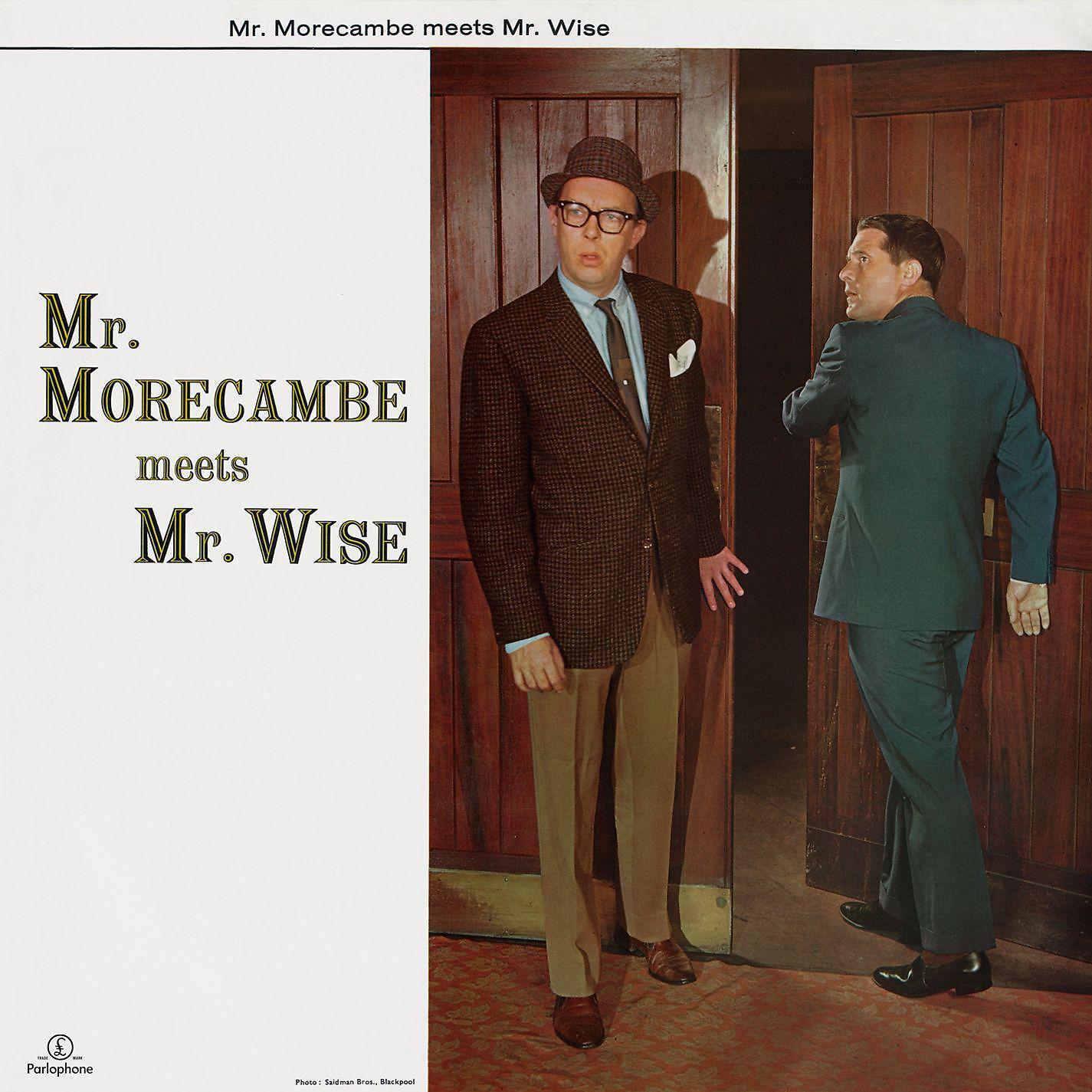Постер альбома Mr. Morecambe Meets Mr. Wise
