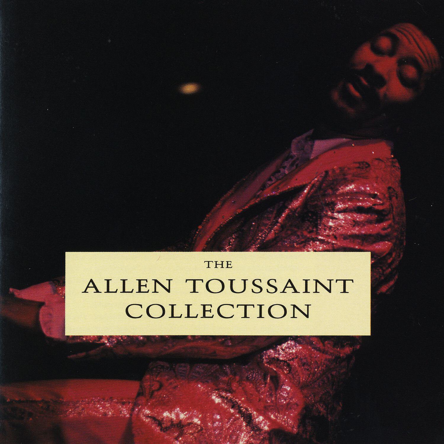 Allen Toussaint - What Do You Want the Girl to Do?