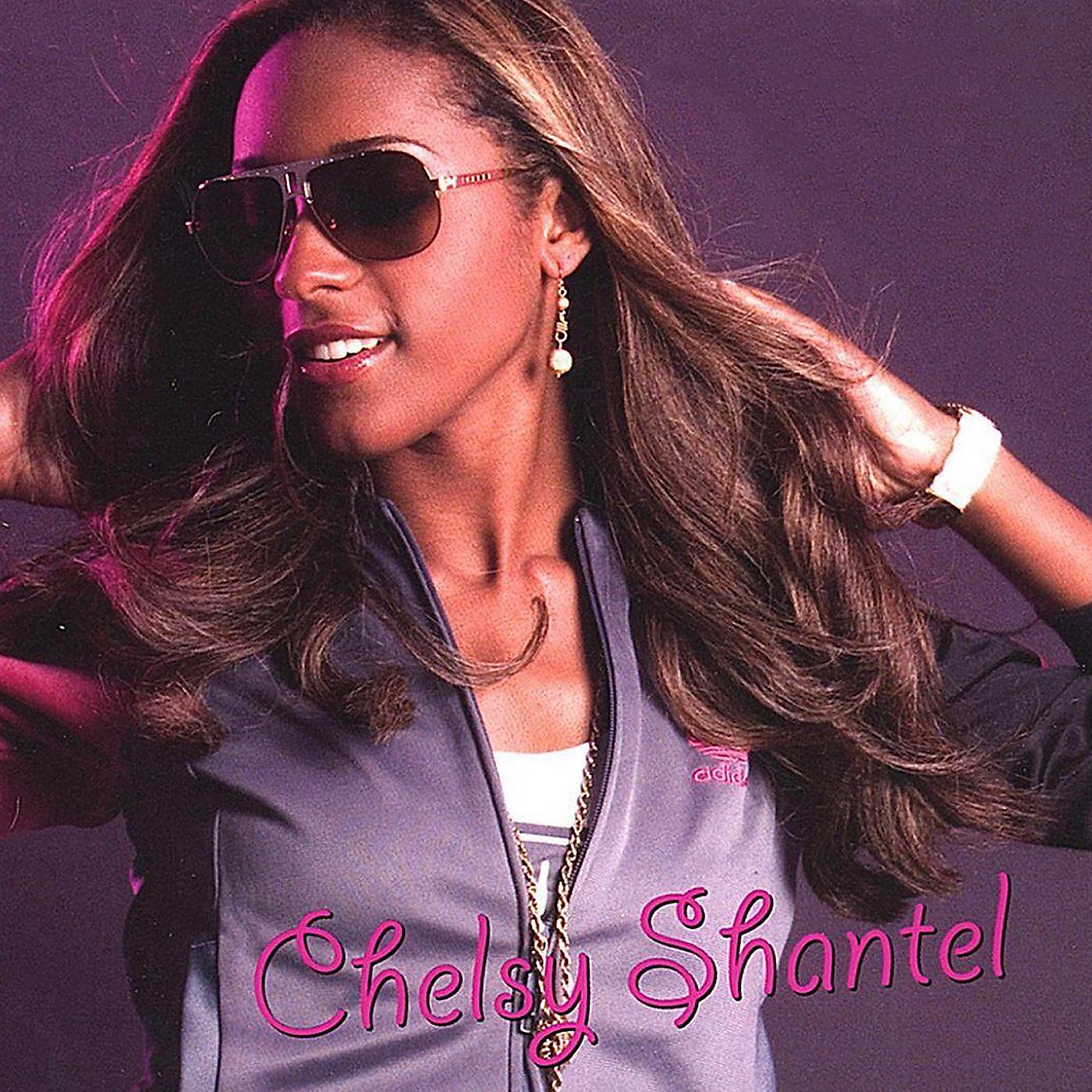 Постер альбома Chelsy Shantel