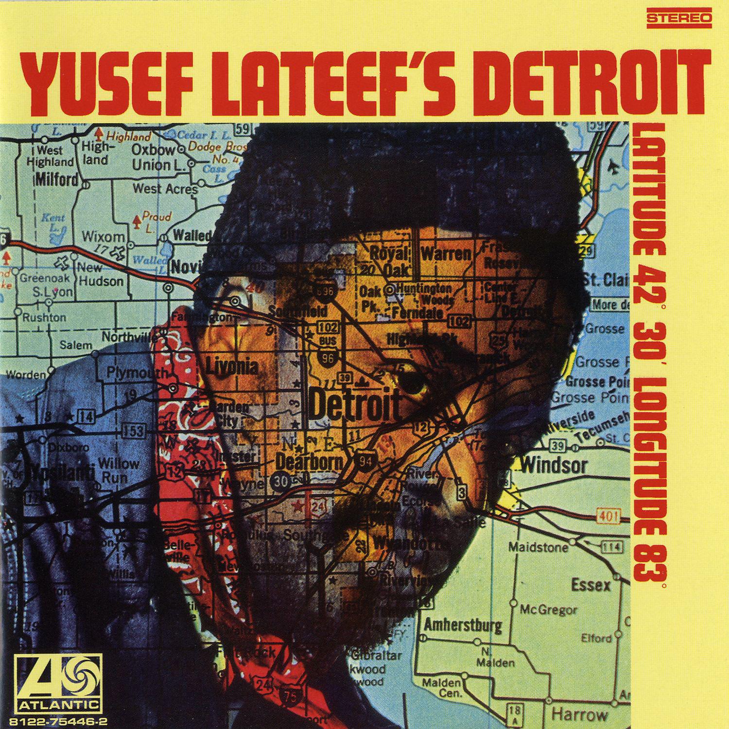 Постер альбома Yusef Lateef's Detroit Latitude 42º 30º  Longitude 83º