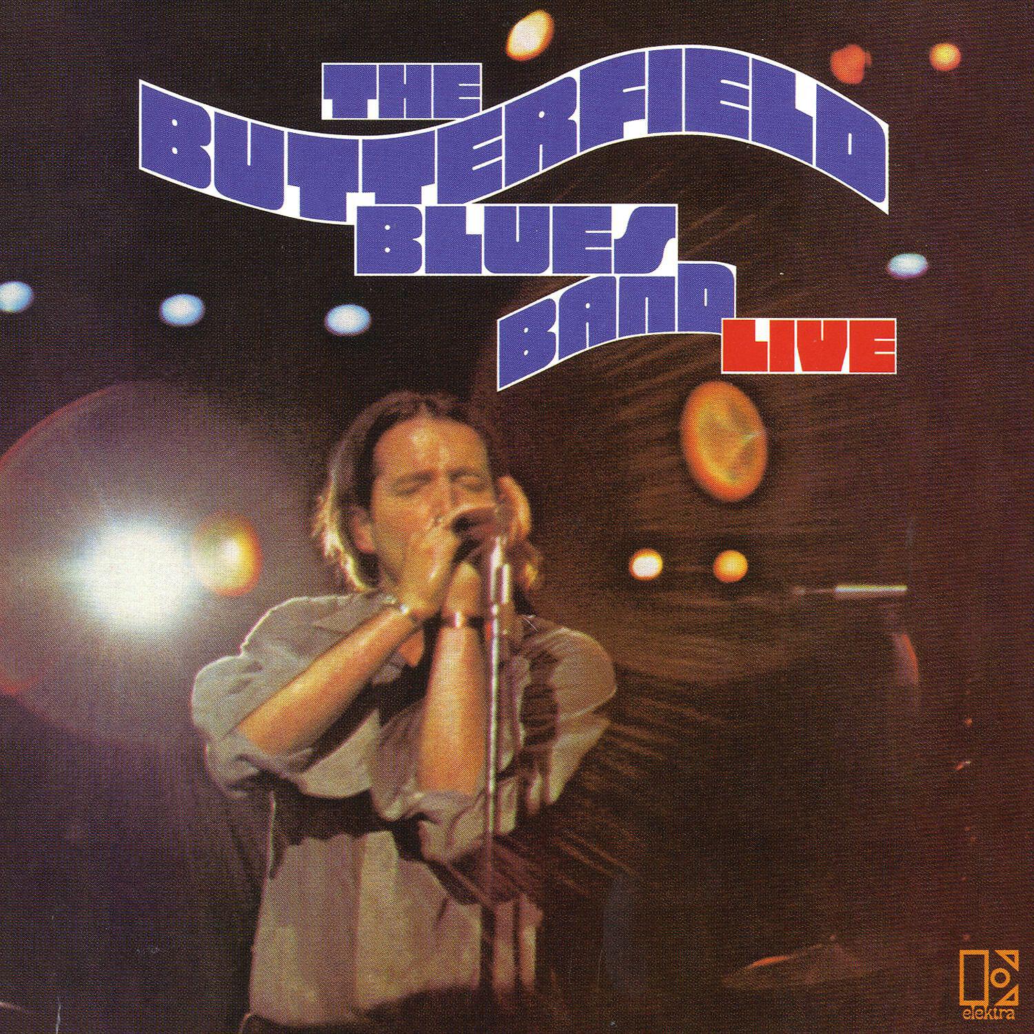 The Paul Butterfield Blues Band - So Far, so Good (Live @ the Troubadour, Los Angeles)