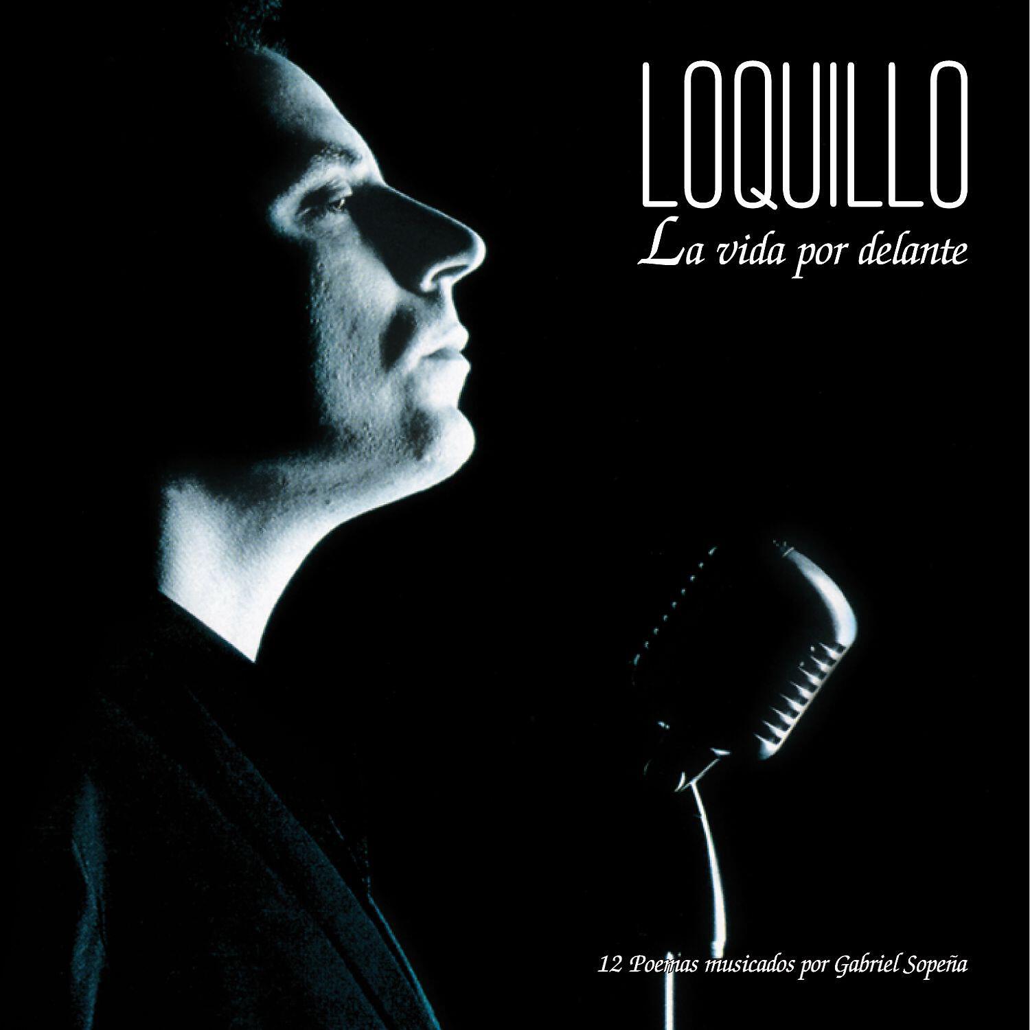 Loquillo - Niña morena y ágil (2011 Remastered Version)