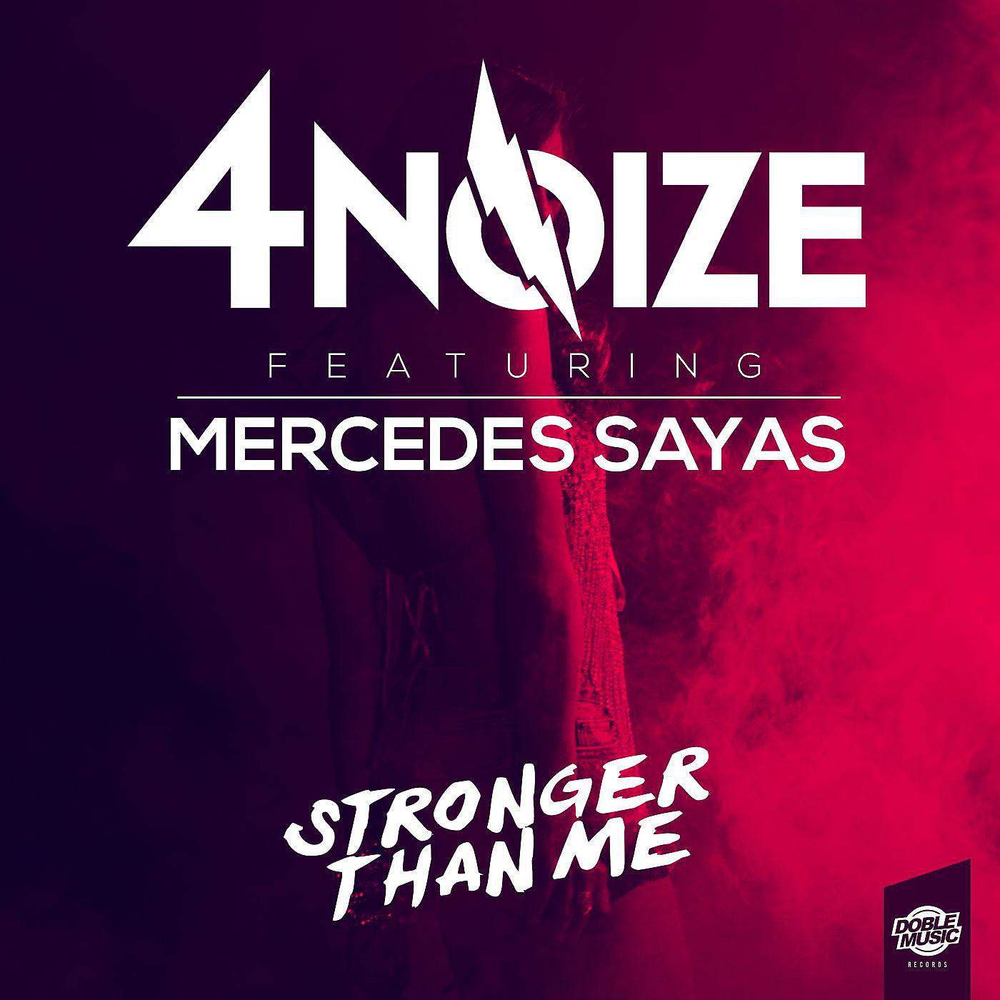 Постер альбома Stronger Than Me (feat. Mercedes Sayas) (Single)