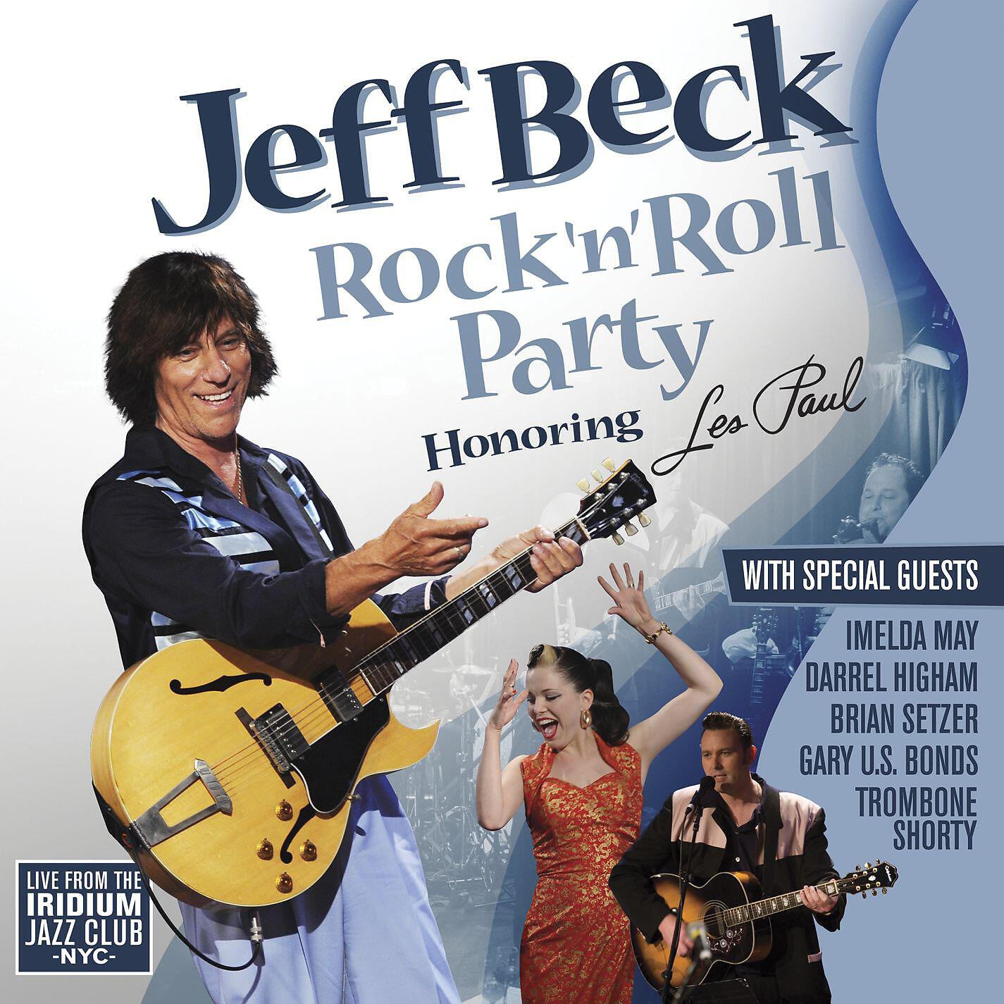 Jeff Beck - Cry Me a River (feat. Imelda May and Jason Rebello) [Live at the Iridium, June 2010]