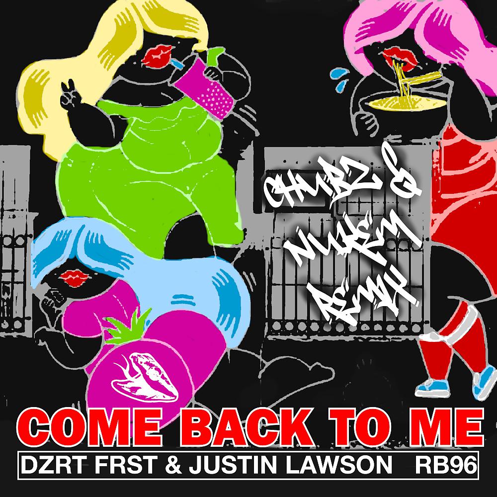 Постер альбома Come Back To Me (Chubz & Nukem Remix)